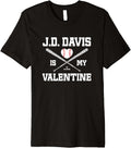 JD Davis Is My Valentine New York Baseball Lover Premium Apparel | Aesthetic Design