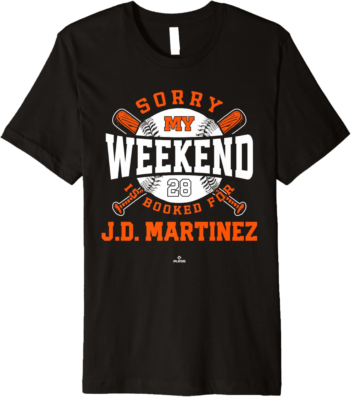 Weekend Booked for J.D. Martinez New York Baseball MLBPA Premium Apparel | Aesthetic Design
