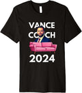 Vance Couch 2024 JD Vance Couches Funny Meme Election Premium Apparel | Premium Quality