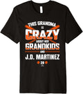 Grandma Crazy for J.D. Martinez New York Baseball MLBPA Premium Apparel | Premium Quality