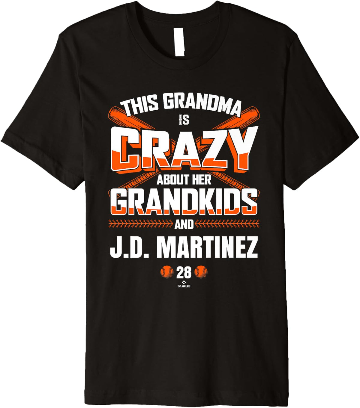 Grandma Crazy for J.D. Martinez New York Baseball MLBPA Premium Apparel | Premium Quality