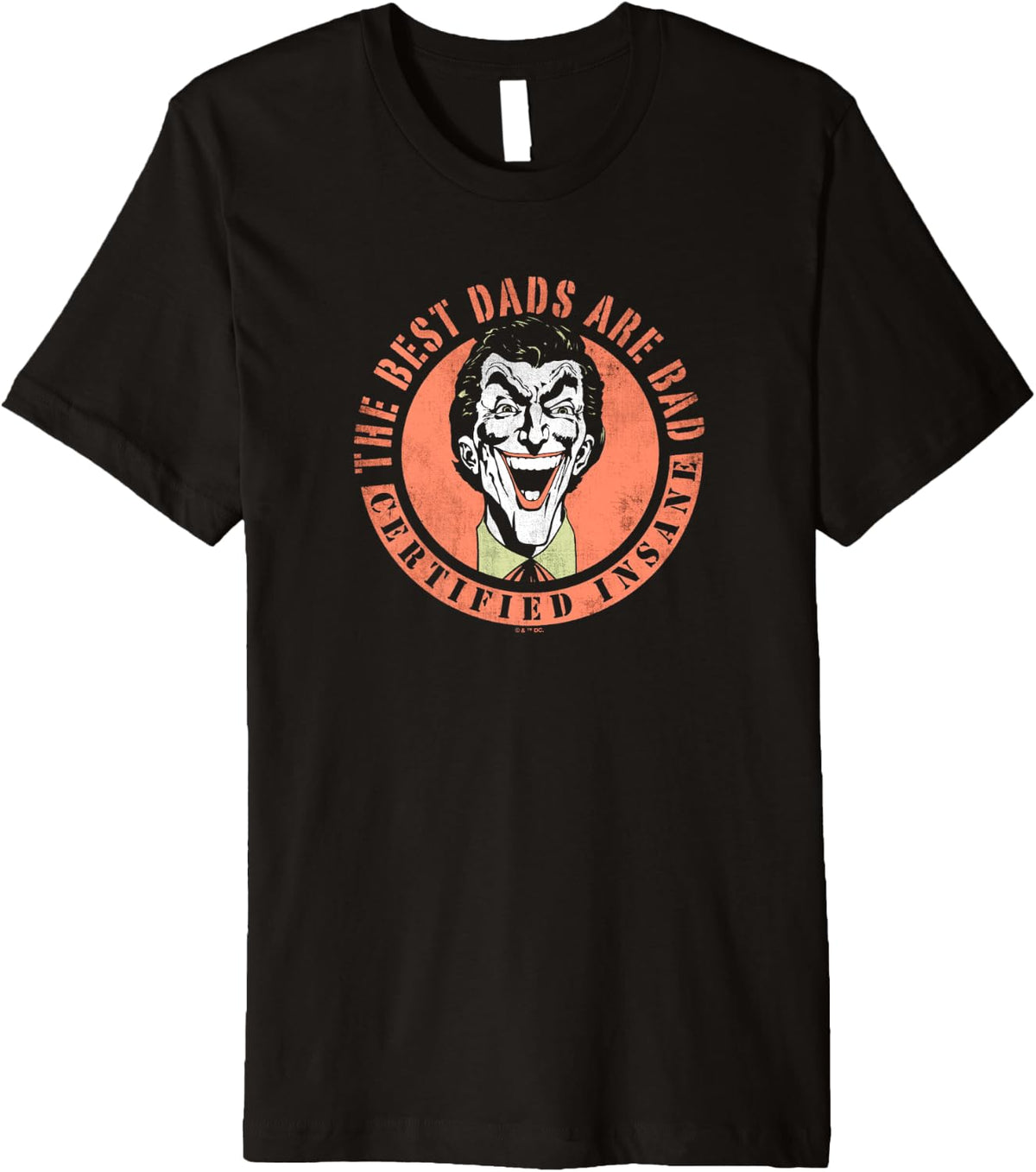 Mens Batman Father s Day Joker The Best Dads are Bad Premium Apparel High Search Demand Best Seller Look
