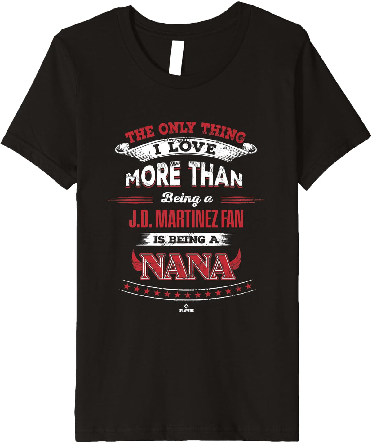 The Only Thing I Love J.D. Martinez Premium Apparel | Aesthetic Design
