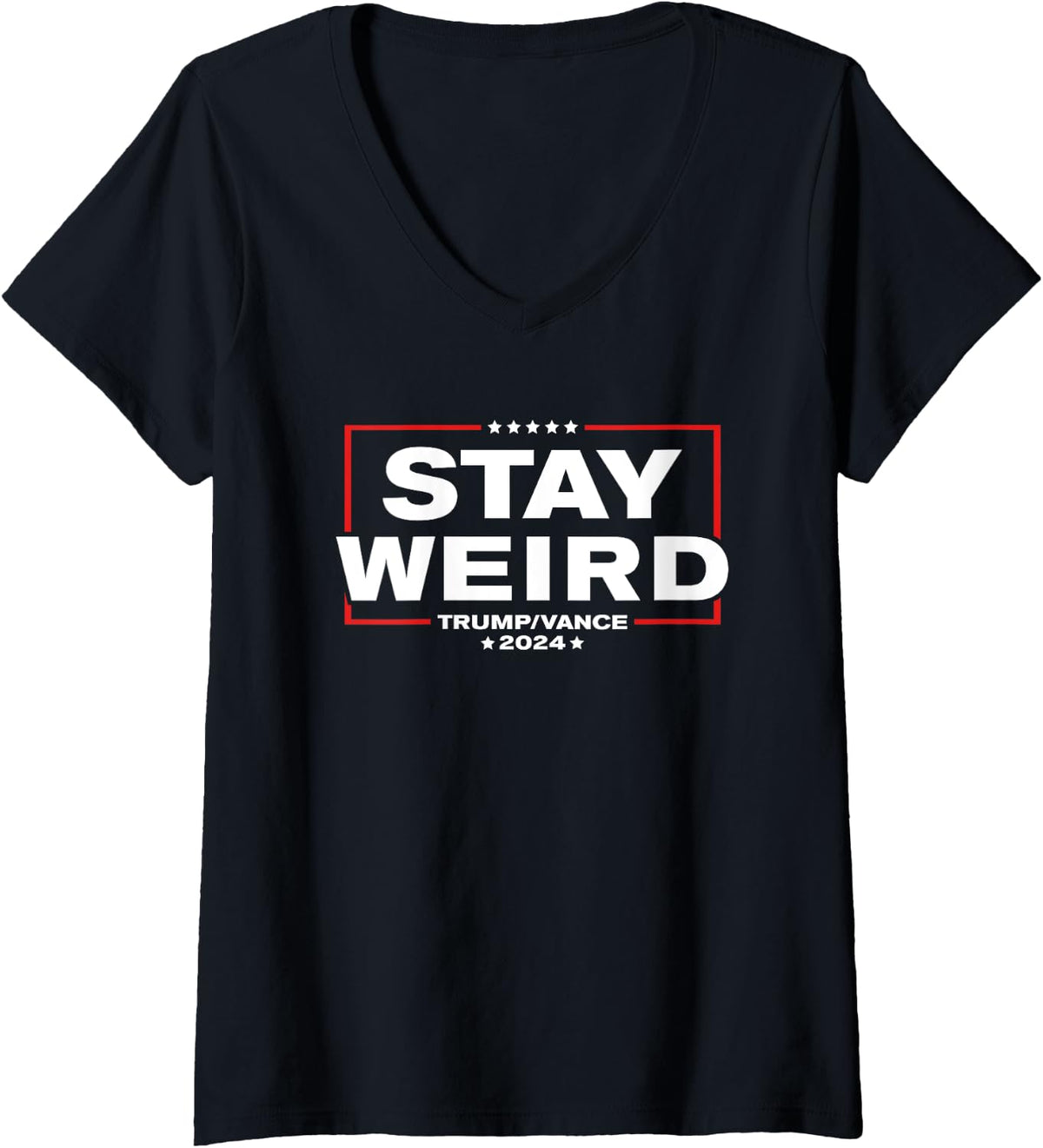 Womens Weird Trump 2024 - Stay Weird - Donald Trump JD Vance V-Neck Apparel | Aesthetic Design