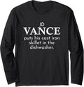 JD Vance Puts Cast Iron in the Dishwasher Long Sleeve Apparel | Aesthetic Design