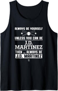 JD Martinez Always Be Yourself Gameday Tank Top Tank Top | Aesthetic Design