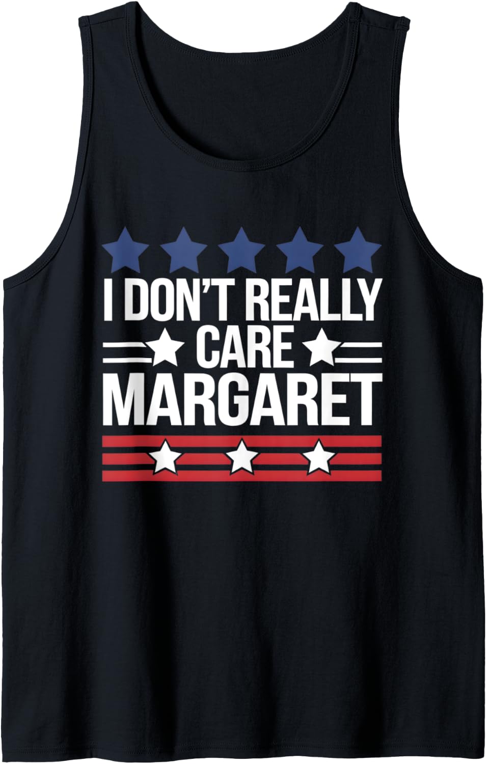 I Don't Really Care Margaret Funny Minimalist JD Vance US Tank Top Tank Top | Trending 2025