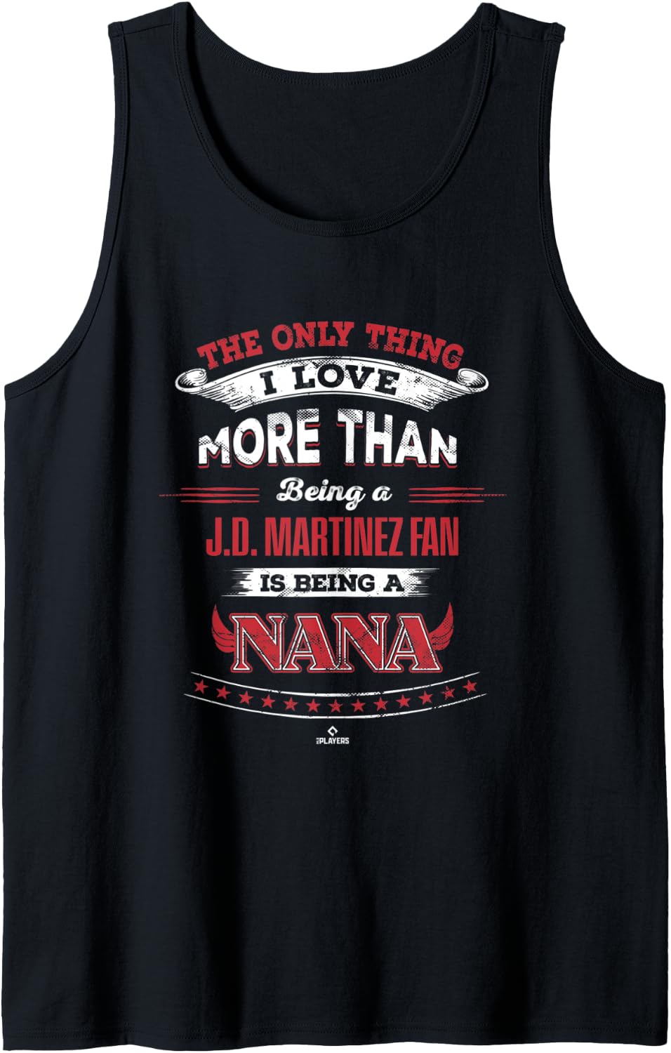 The Only Thing I Love J.D. Martinez Tank Top Tank Top | Premium Quality