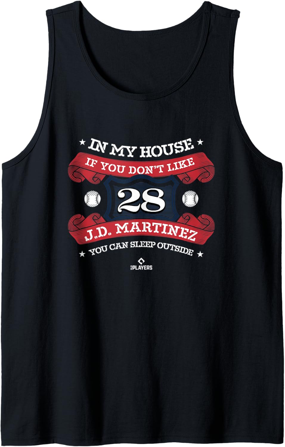 In My House JD Martinez Baseball Player MLBPA Baseball Fan Tank Top Tank Top | Aesthetic Design