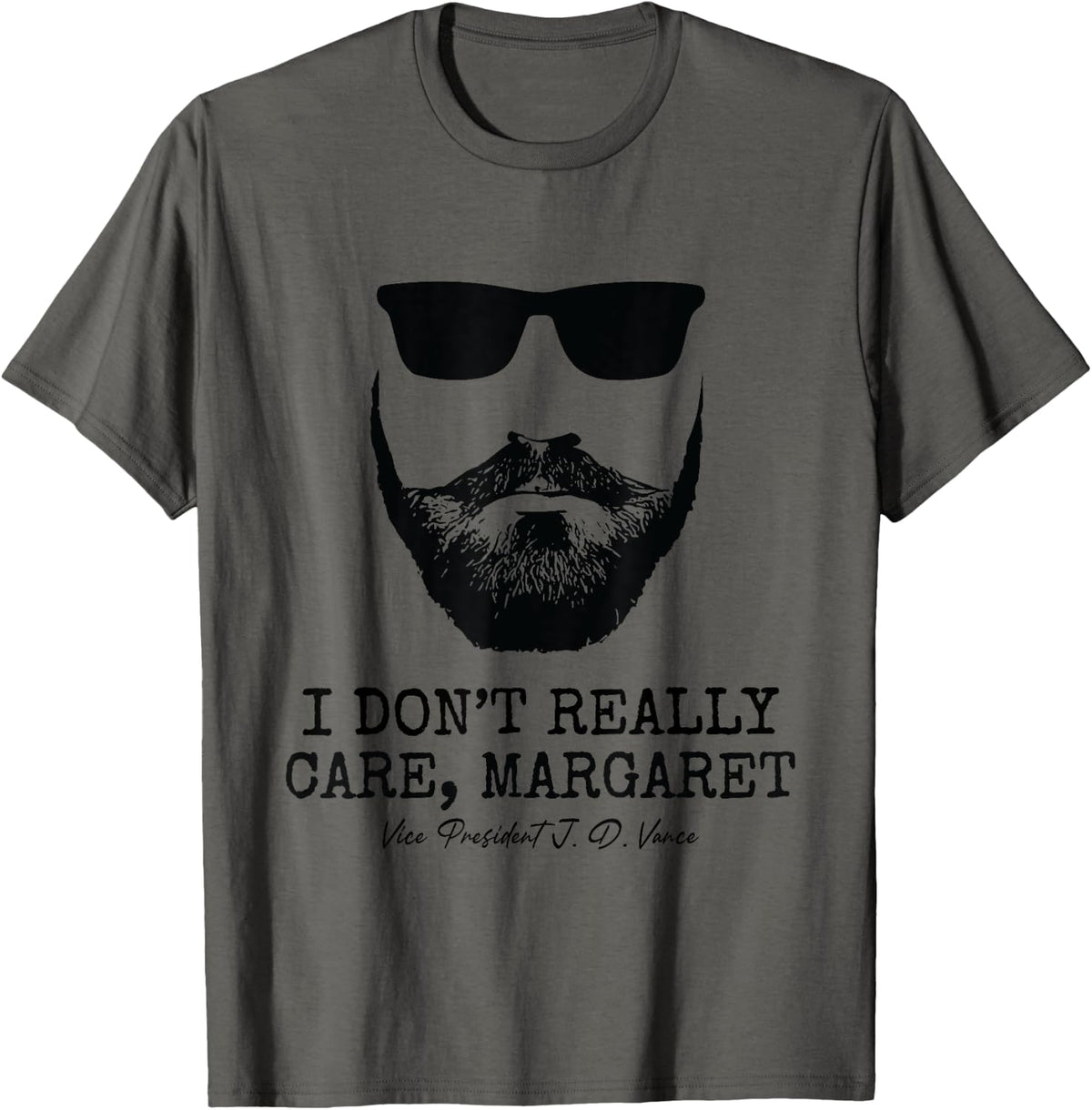 I Don't Really Care Margaret JD Vance Quote Apparel | US Viral Style