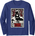 Batman I Will Find You Longsleeve T Shirt Long Sleeve Long Sleeve T Shirt Trending US Hot Right Now