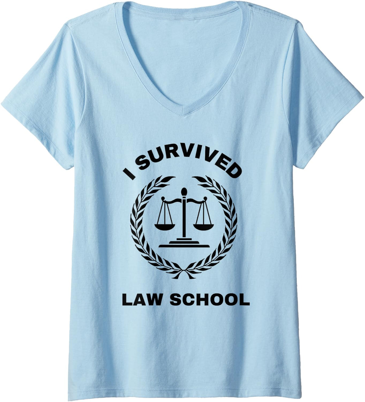 Womens I Law School Survived Student Attorney Lawyer Lawyers JD V-Neck Apparel | Trending 2025