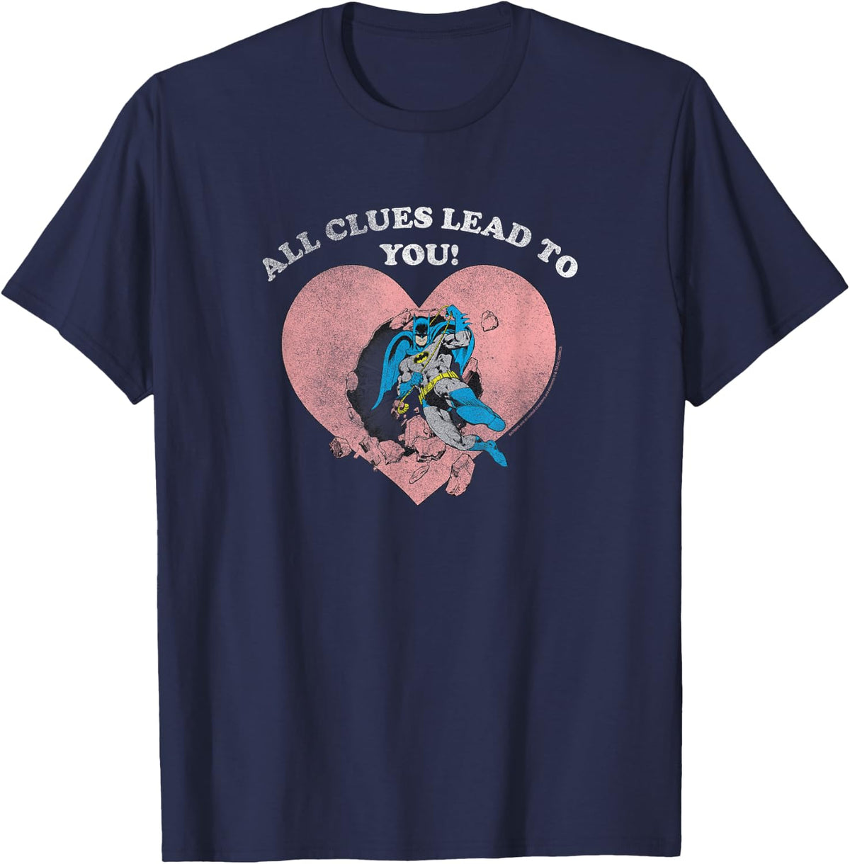 DC Comics Valentine s Day Batman All Clues Lead To You Apparel Comfort Fit Best Seller Look