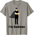 Mens I m Dadman Superhero Dad Funny Father s Day Apparel High Search Demand Best Seller Look