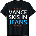 Vance Skis in Jeans Funny Skiing Anti JD Vance Quote Apparel | US Viral Style