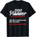 Group Trip Event Planner Party Planning Organizer Coordinator Shirt 4