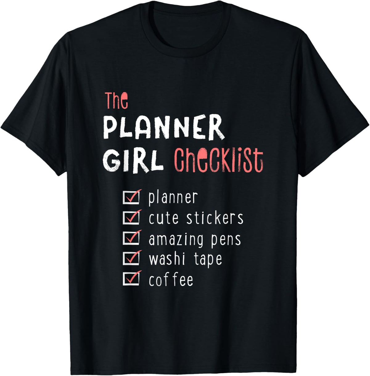 Group Trip Planner Girl Checklist Pens Stickers Washi Coffee Shirt 79