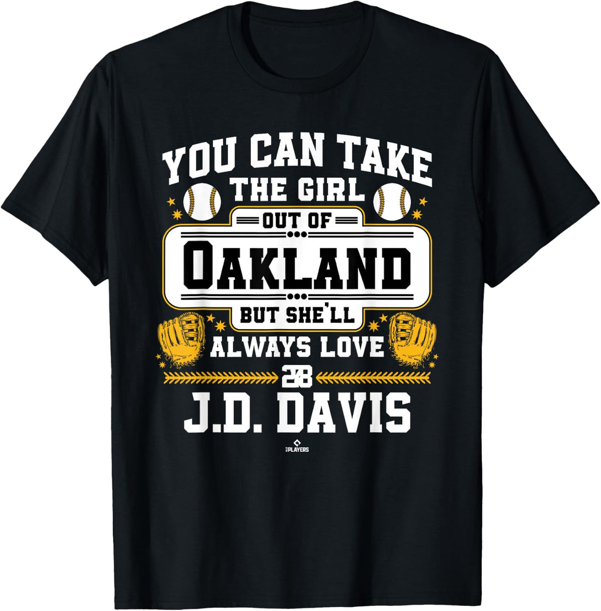 She'll Always Love J.D. Davis Oakland Baseball MLBPA Apparel | Aesthetic Design