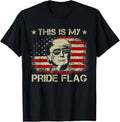 This Is My Pride Flag the Politician 2024 American 4th of July Shirt