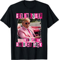 Funny Get in Loser We Are Taking America Back the Politician 2024 Shirt