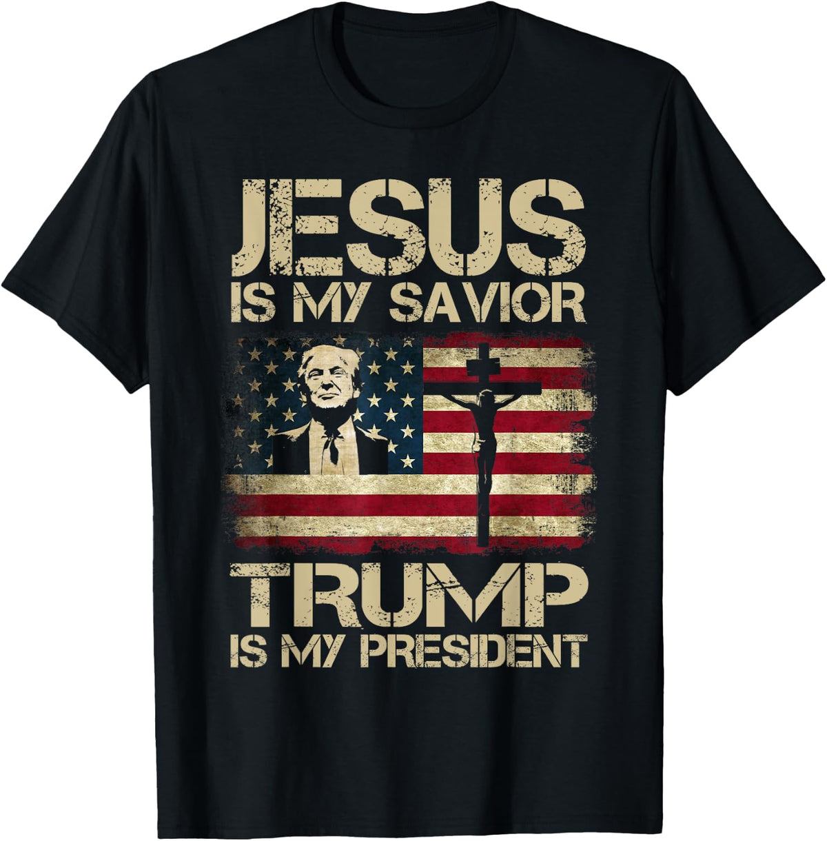 Jesus Is My Savior the Politician Is My President 2024 USA Flag Shirt