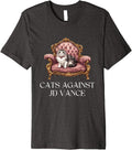 Cats Against JD Vance Childless Cat Lady Couch Liberal Cat Premium Apparel | Best Seller Pick
