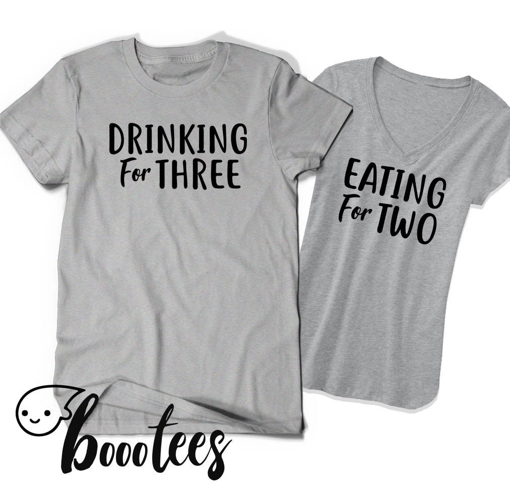 Pregnancy Announcement Shirts Eating for Two Drinking for Three Funny Top TShirt Matching Couple Outfit Mommy Daddy to Be Husband Mom Dad Graphic Tee – Premium Graphic · Trending Graphic Apparel