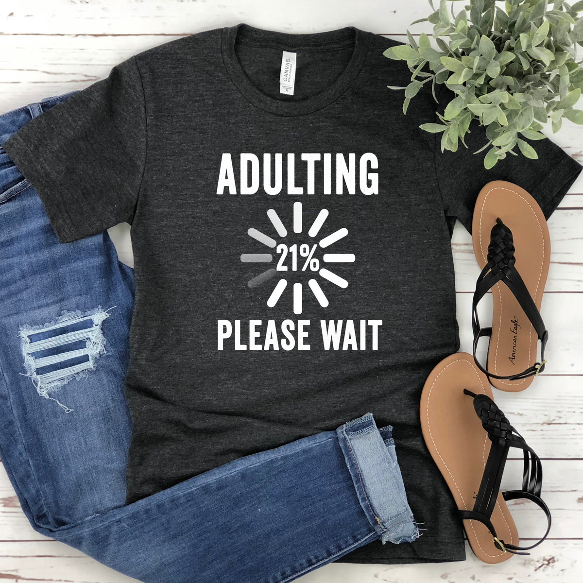 Adulting please wait 21st Birthday Party Shirt 21 years old shirt limited edition 21 year old 21st birthday party tee shirt Graphic Tee – Soft Feel · High-Quality Print