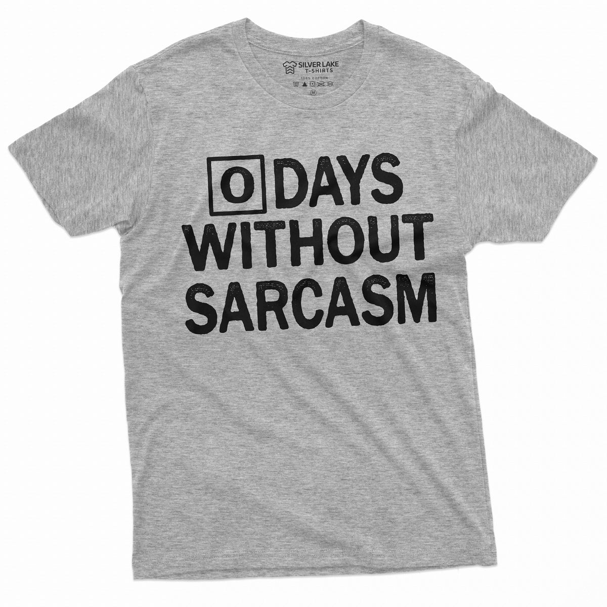 Zero days without sarcasm Funny Tee Shirt Sarcastic Tee Birthday Gift Mens Humor Tee Christmas Funny gifts Graphic Tee – Everyday Comfort · Great Gift For Fans