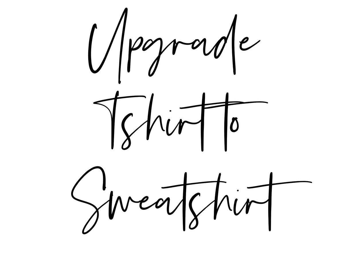 Upgrade Tshirt to Sweatshirt Sweatshirt – Cozy Vibes · Great Gift For Fans