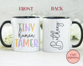 Tiny Human Tamer Mug Cute Teacher Mug Funny Teacher Mug Gift for Teacher Preschool Teacher Mug Kindergarten Teacher MugMU 60TINY Graphic Tee – Soft Feel · Must-Have Style