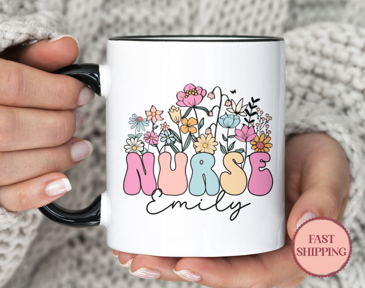 Personalized Nurse Mug Custom Floral Mug for Nurse Nurse Appreciation Gift Registered Nurse Coffee Cup Gift for New Nurse MU 109 Nurse Graphic Tee – Easygoing Wear · High-Quality Print