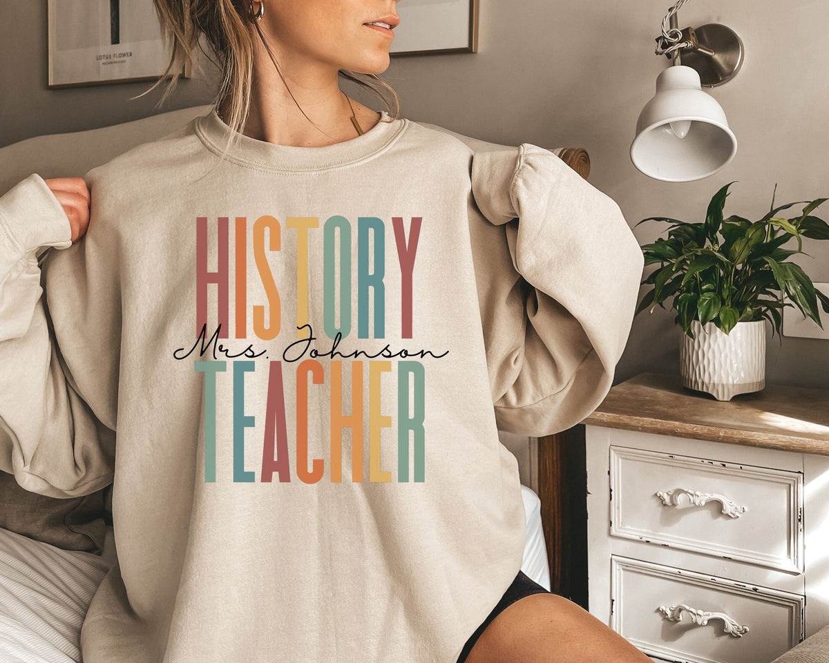 Personalized History teacher shirt sweatshirt hoodie long sleeve gift colorful customized historian back to school Hoodie – Cozy Vibes · Must-Have Style