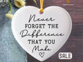 Thank You Gift Appreciation Gift Thank You Ornament Retirement Gift Never Forget The Difference You Make Coworker Meaningful Leaving Graphic Tee – Soft Feel · Trending Graphic Apparel
