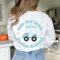 Hello Golf Season Goodbye Husband Sweatshirt Golf Wife Shirt Golf Widow Sweatshirt Funny Golf Wife Gift Sweatshirt – Premium Graphic · Great Gift For Fans