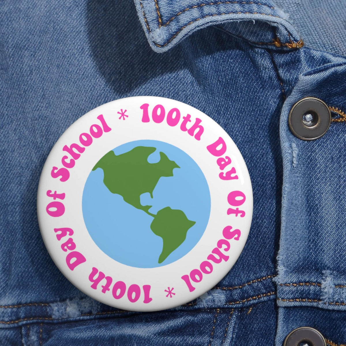 100th Day Of School Earth Pin 100th Day Of School Celebration 100th Day of School Gift Teacher Pin Gift For Teacher Graphic Tee – Warm & Stylish · High-Quality Print