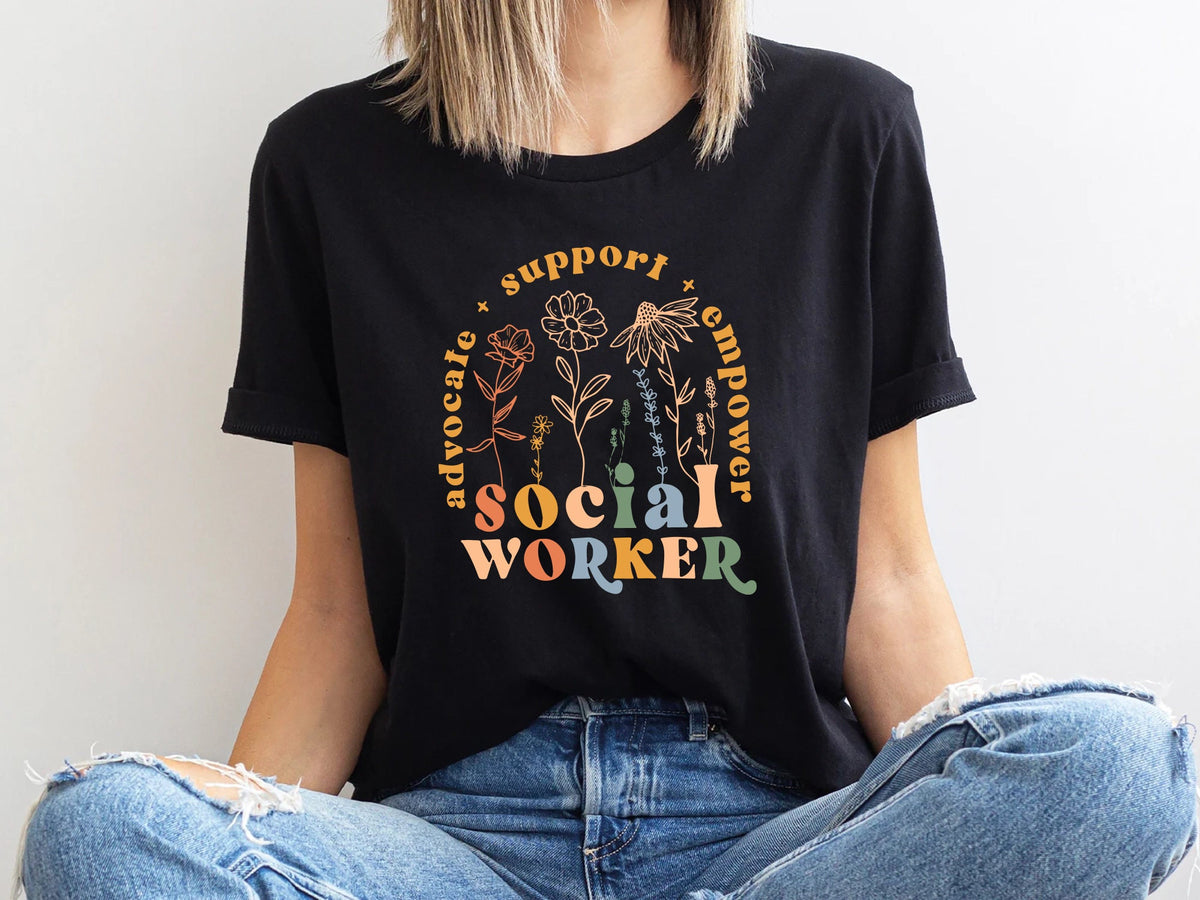 Social Worker Shirt Advocate Support Empower Shirt Social Work Month Student Graduation School Social Worker Gift For Social Worker Graphic Tee – Easygoing Wear · Trending Graphic Apparel