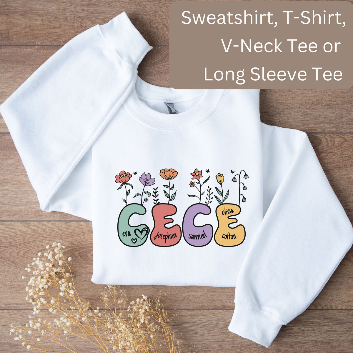 Personalized Cece V Neck Tee T Shirt or Sweatshirt Cece Long Sleeve T Shirt Gift for Cece Custom Cece Shirt with Names Cece Wildflowers Sweatshirt – Cozy Vibes · Must-Have Style