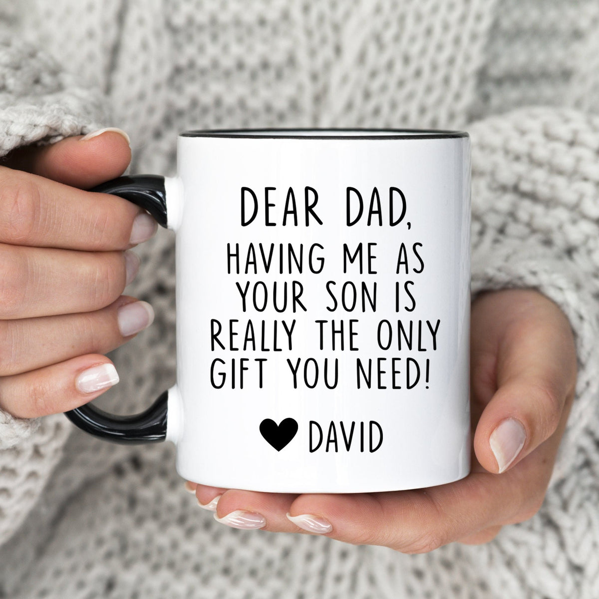 Having Me As Your Son Is Really The Only Gift You Need Mug Best Dad Ever Gift From Son Custom Father39s Day Mug From Son MU 190 Son Graphic Tee – Everyday Comfort · High-Quality Print