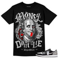 Shadow 1s DopeSkill Unisex Shirt Money Don39t Lie Graphic Graphic Tee – Feel-Good Design · Perfect For Daily Wear