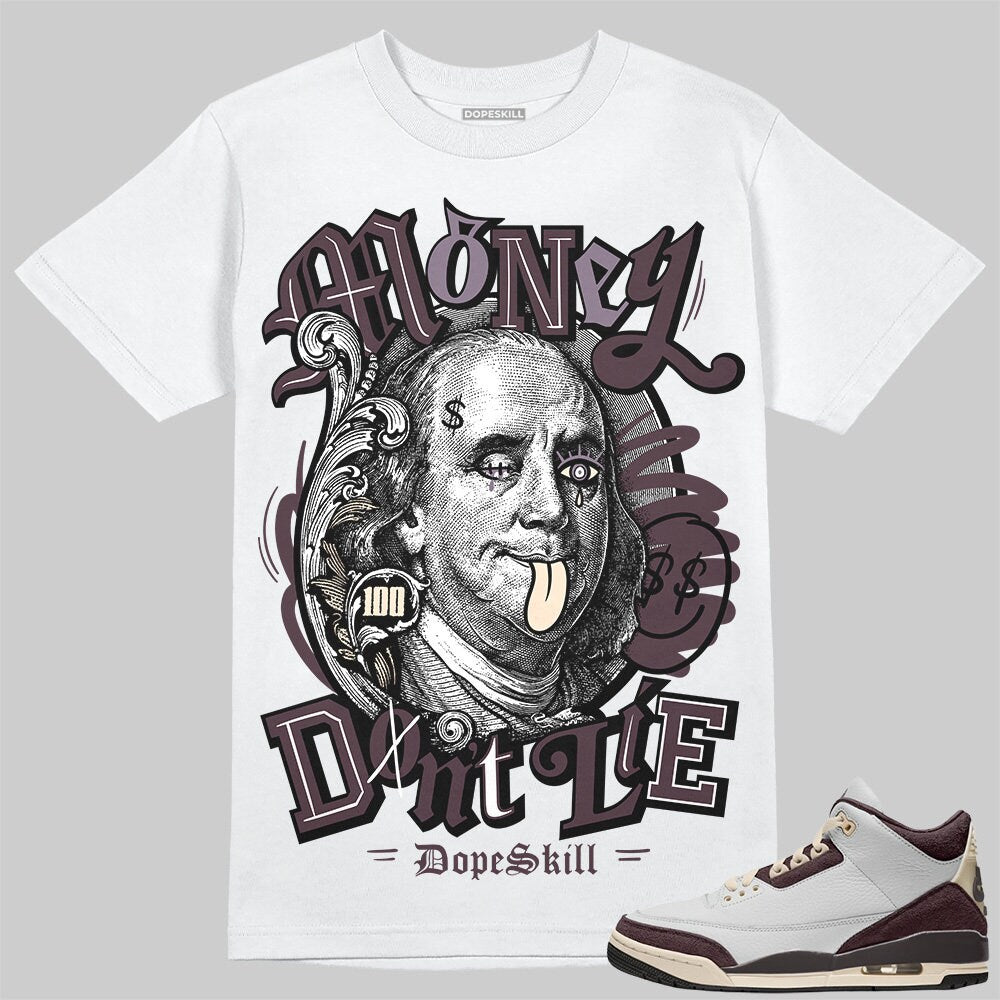 Burgundy Crush 3s DopeSkill Unisex Shirt Money Don39t Lie Graphic Graphic Tee – Fan Favorite · High-Quality Print