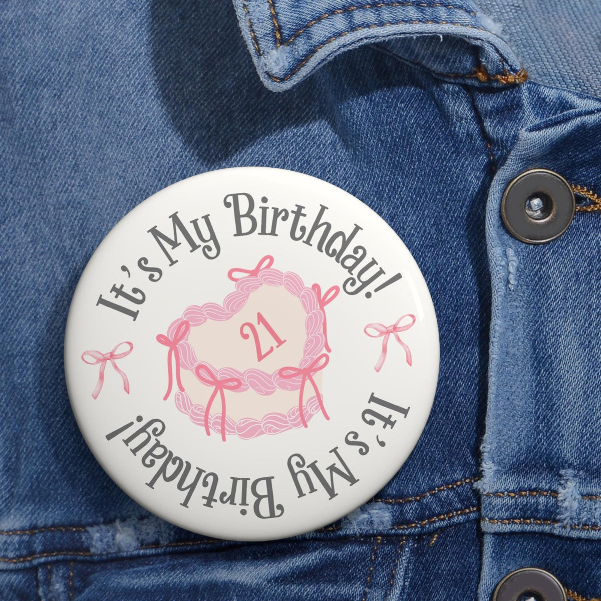 21st Birthday Cake Pin 21st Birthday Cake Button Coquette 21st Birthday Pin Coquette 21st Birthday Gift 21st Birthday Girl Pin Graphic Tee – Cozy Vibes · Top Pick For Any Outfit