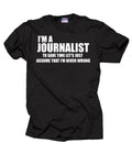 Journalist T shirt Funny Journalist tee shirt Gift for Journalist Journalism Tee Graphic Tee – Bold Style · Perfect For Daily Wear