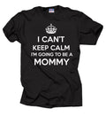 I Can39t Keep Calm I39m Going To Be A Mommy T shirt Baby Announcement Tee Shirt Graphic Tee – Cozy Vibes · Must-Have Style