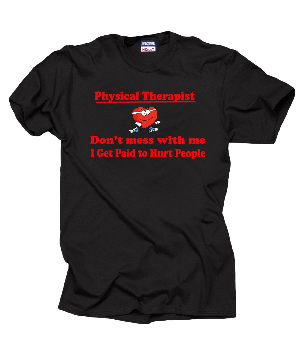 Physical Therapy T shirt PT shirt Physical Therapist Shirt Graphic Tee – Fan Favorite · Trending Graphic Apparel