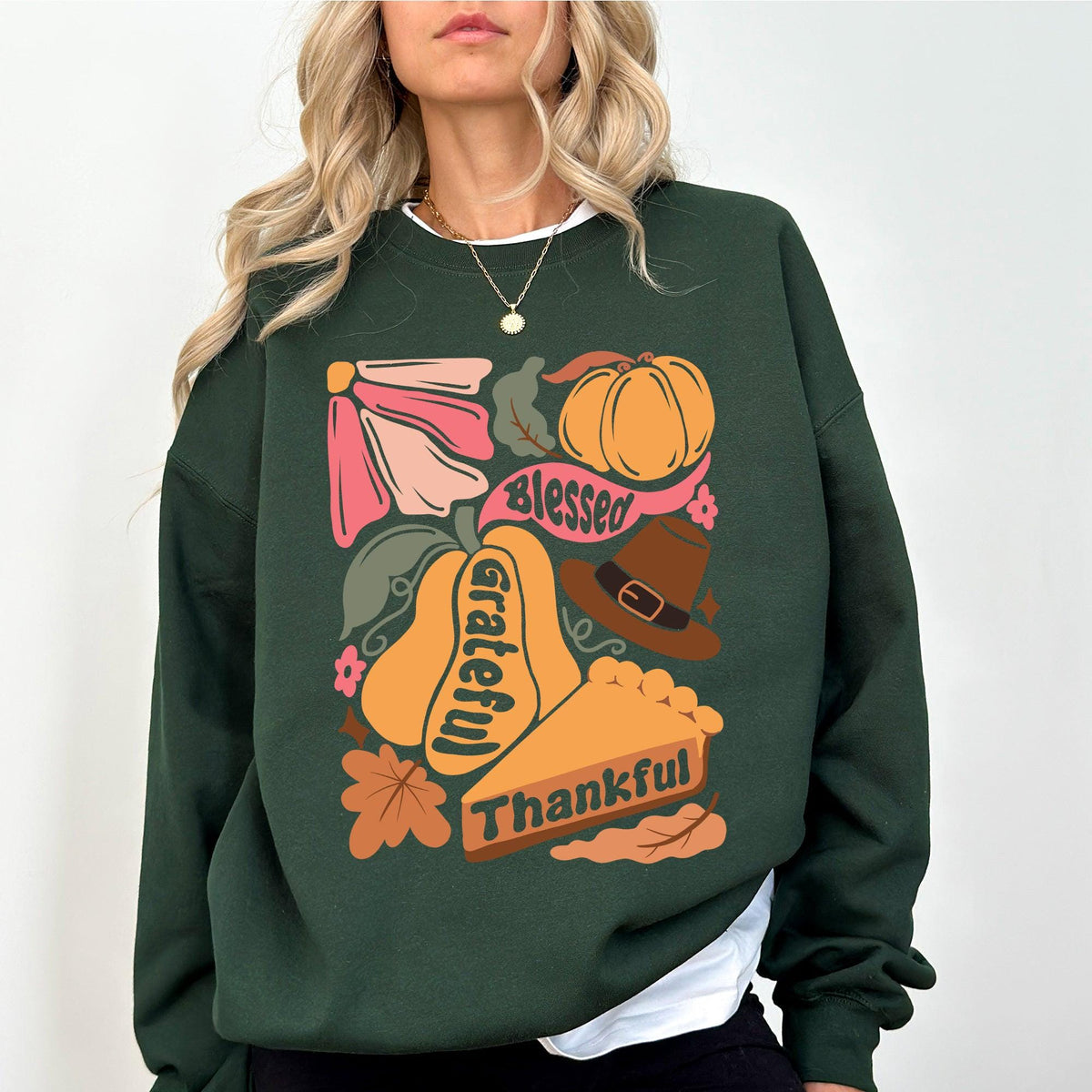 Grateful Thankful Blessed Autumn Thanksgiving Flowers Pumpkins Pilgrims Sweatshirt Crewneck Sweater Gift Sweatshirt – Everyday Comfort · Top Pick For Any Outfit