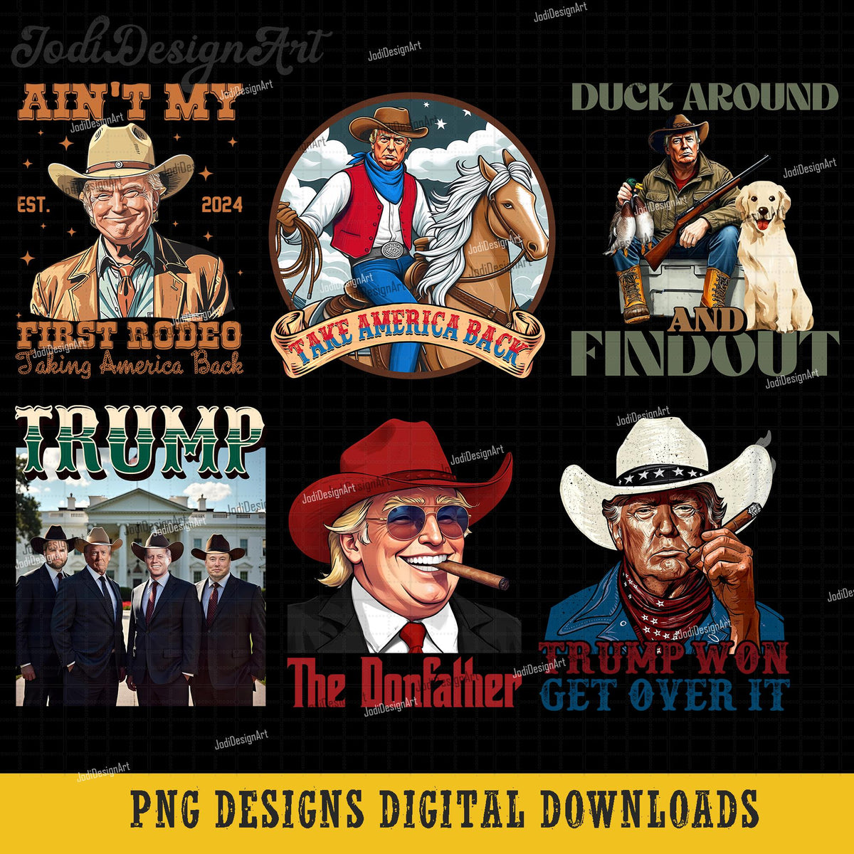 6 Trump PNG Bundle Cowboy Trump Donald Trump Won Get Over It Daddy39s Home Trump39s Comeback Western Trump Make America Great Again Graphic Tee – Aesthetic Look · Top Pick For Any Outfit