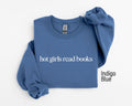 Hot Girls Read Books Sweatshirt Book Lover Gift Reading Sweatshirt Bookish Crewneck Books Pullover Librarian Shirt Reader GiftBookish Sweatshirt – Cozy Vibes · Perfect For Daily Wear