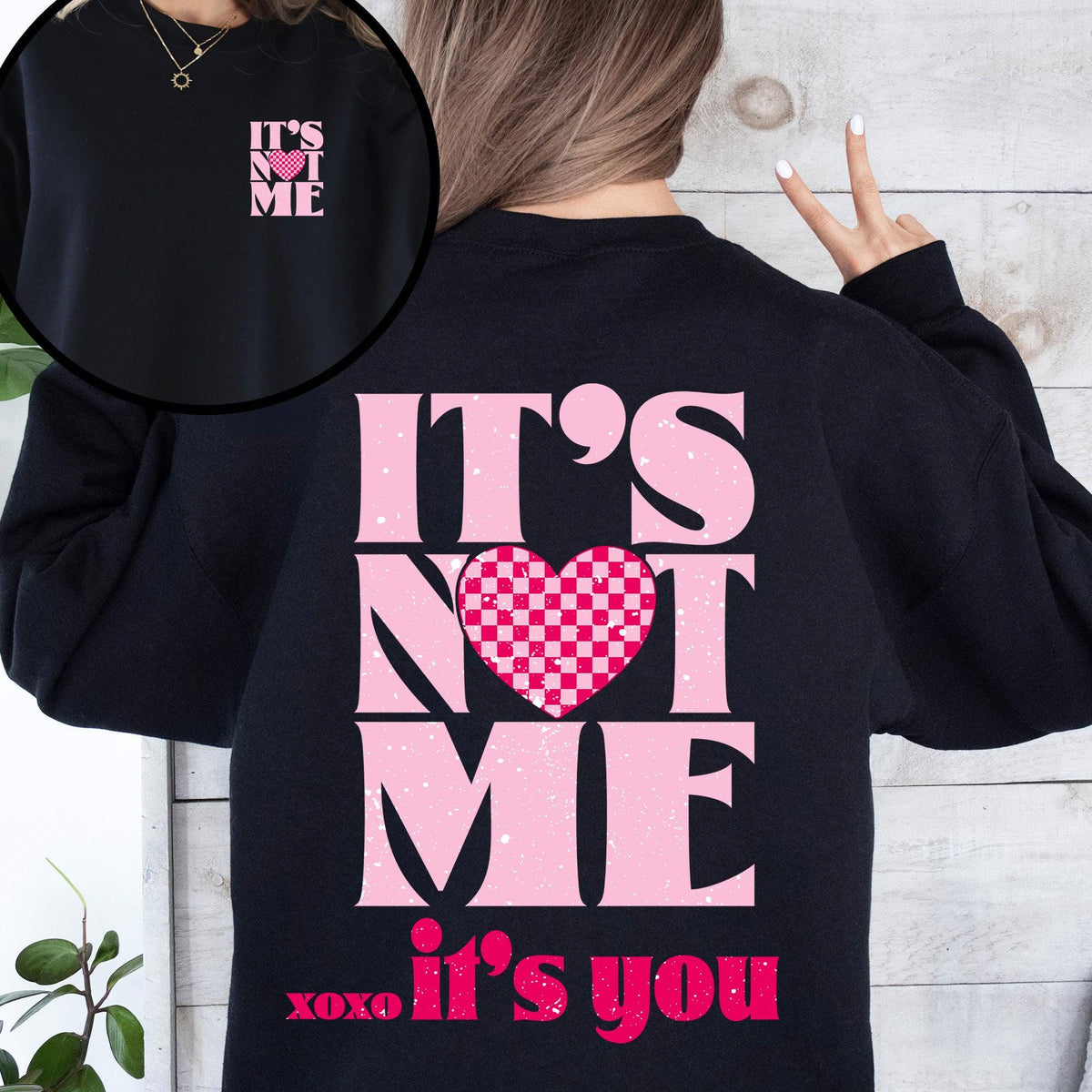 It39s Not Me It39s You Love Valentine39s Day Front and Back Sweatshirt Crewneck Crew Neck Sweater Cupid Sweatshirt – Bold Style · Trending Graphic Apparel