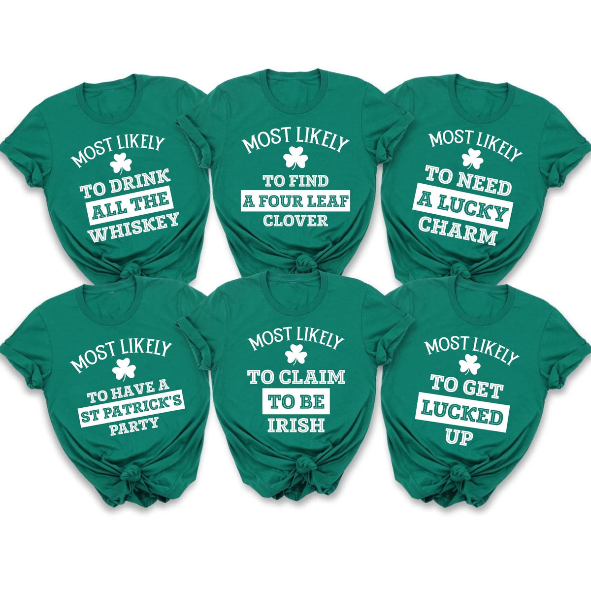 Most Likely To St Patricks Day Shirt Custom Drinking Shirts Funny Group Matching Shirts Funny St Patricks Shirts St Patricks Day Shirts Graphic Tee – Aesthetic Look · Must-Have Style